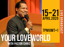 YOUR LOVEWORLD LIVE BROADCAST 15TH-21ST APRIL